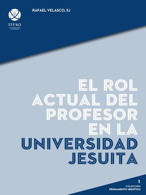 cover image of El rol actual del profesor en la universidad jesuita